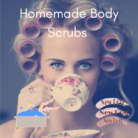 Homemade Body Scrubs to Exfoliate and Moisturise your Skin